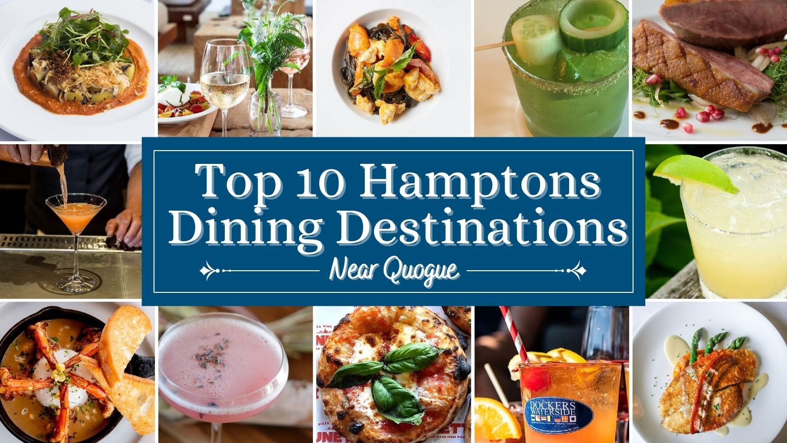 Top 10 Hamptons Dining Destinations
